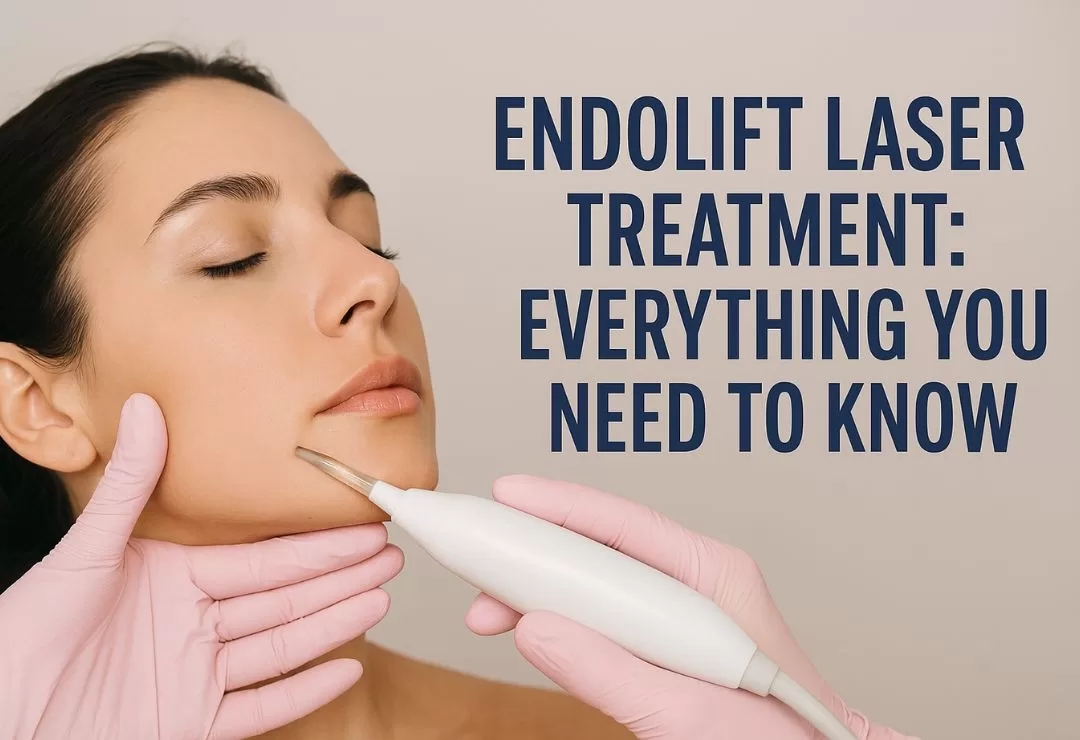 Endolift Laser Treatment