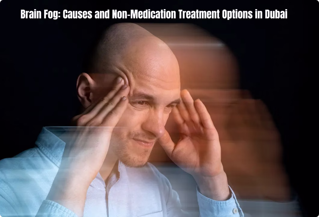 brain fog treatment dubai